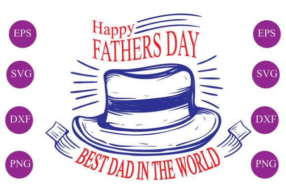Happy Father's Day Best Dad in the World Embroidery Design Review
