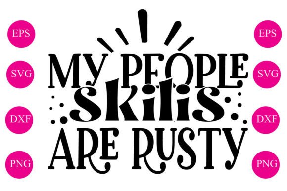 My People Skilis Are Rusty