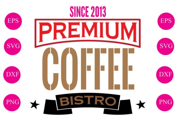 PREMIUM COFFEE BISTRO Embroidery Design Review